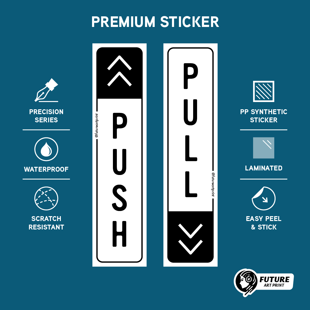 Push and Pull Door Direction. Premium Sticker Sign Notice Signage ...