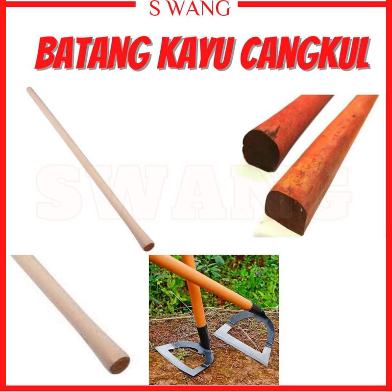 Batang Kayu Cangkul Kebun Batang Sabit Batang Cangkul Kayu Merah