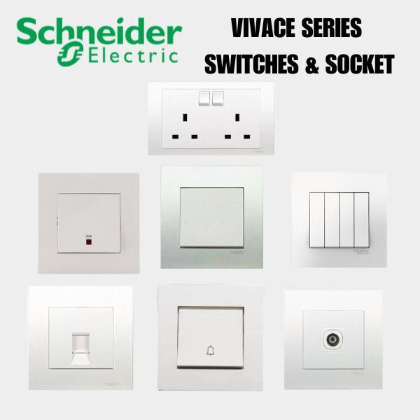 SCHNEIDER VIVACE SERIES WHITE SWITCHES & SOCKETS (1G1W/2G1W/3G1W/4G1W ...