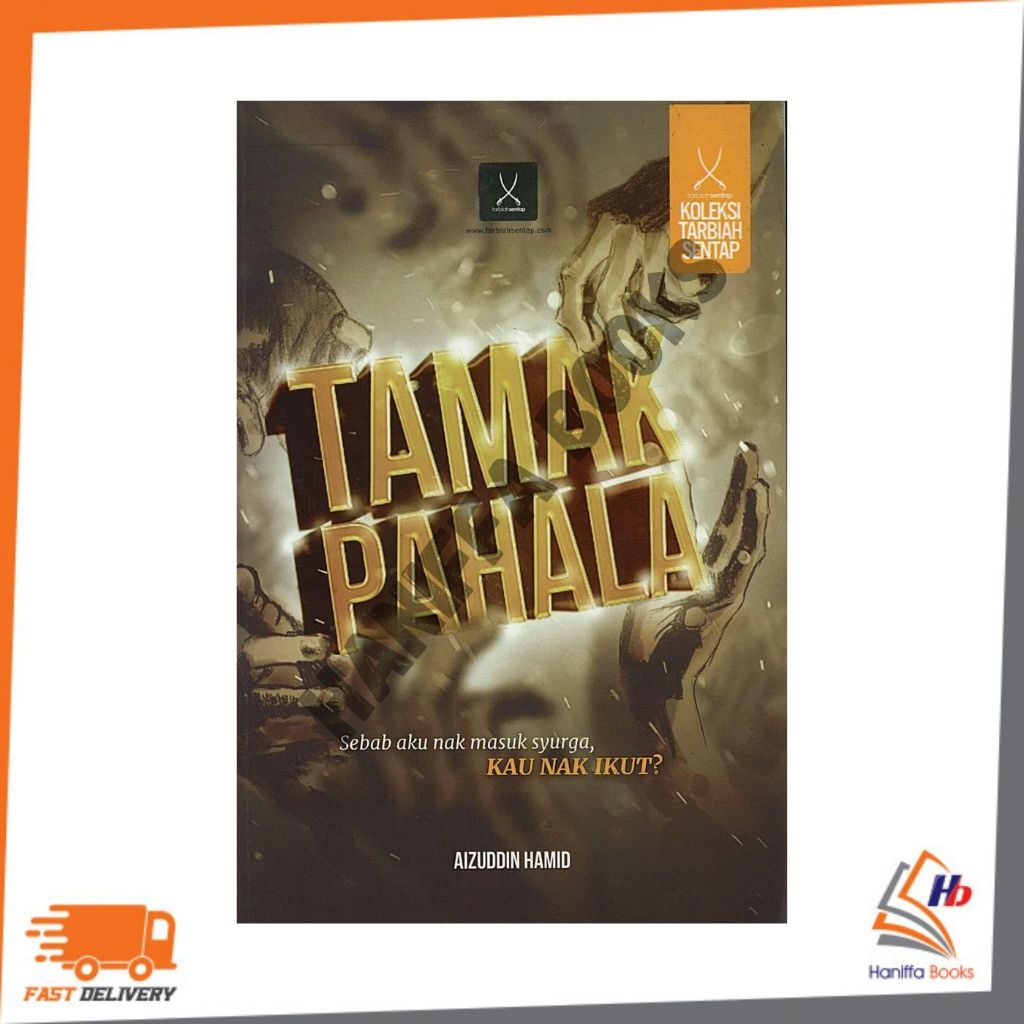 KOLEKSI TARBIAH SENTAP : TAMAK PAHALA 9789671349878 | Shopee Malaysia