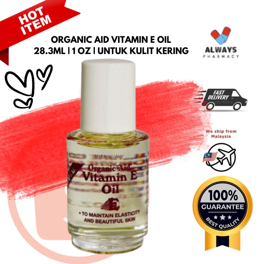 ORGANIC AID VITAMIN E OIL (28.3ML) BAGUS UNTUK PARUT DAN KULIT KUSAM