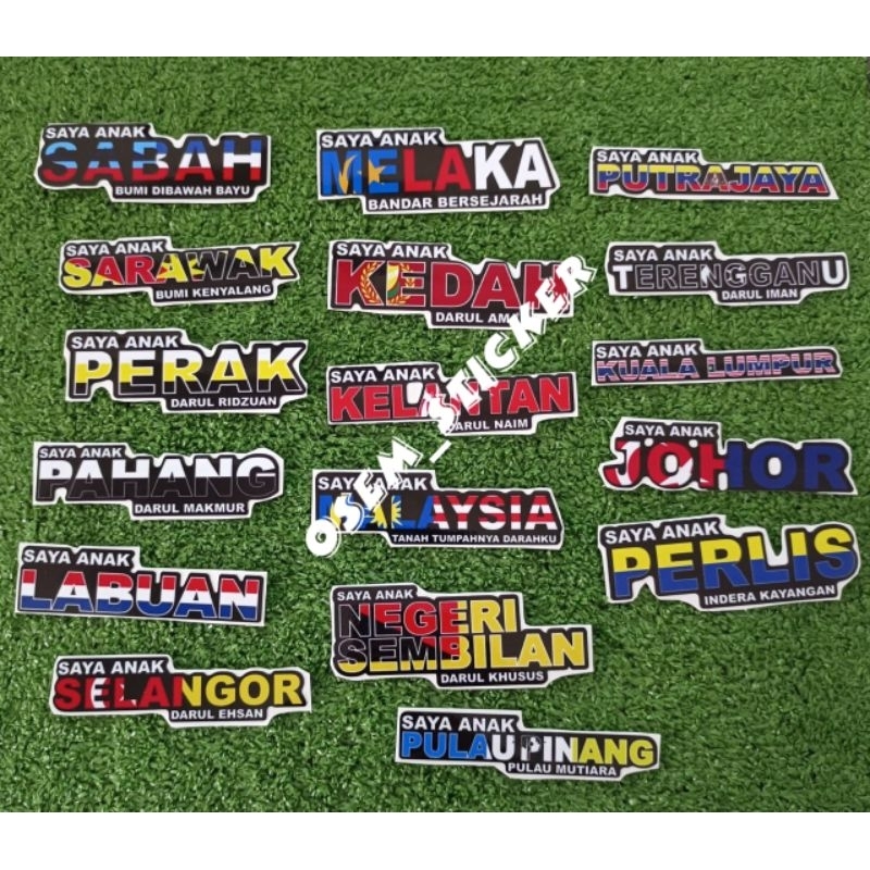 STICKER SAYA ANAK MALAYSIA /SELANGOR /KL/PAHANG /PERAK /PERLIS /N9 ...