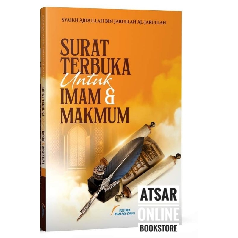 Surat Terbuka Untuk Imam Dan Makmum / Sebuah Bimbingan Dan Nasihat Dari ...