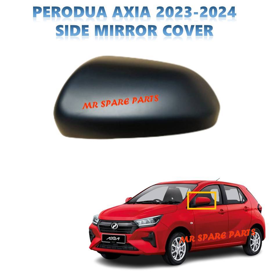 PERODUA AXIA 2023-2024 SIDE MIRROR COVER | Shopee Malaysia