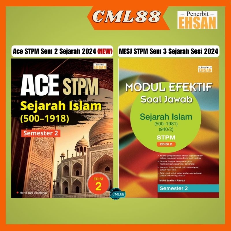 [cml88] Ace Dan Modul Efektif Soal Jawab Stpm Sem 2 Sejarah Islam 2023