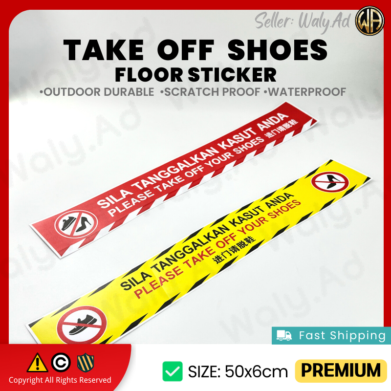 Please Take Off Your Shoes -Floor Sticker 50CM x6CM /Sila Tanggalkan ...