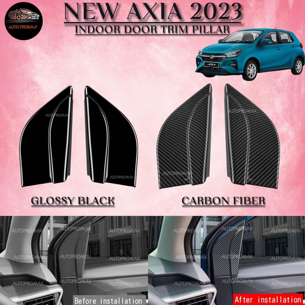 AUTOPROMAX new perodua axia 2023 car indoor door trim pillar frame