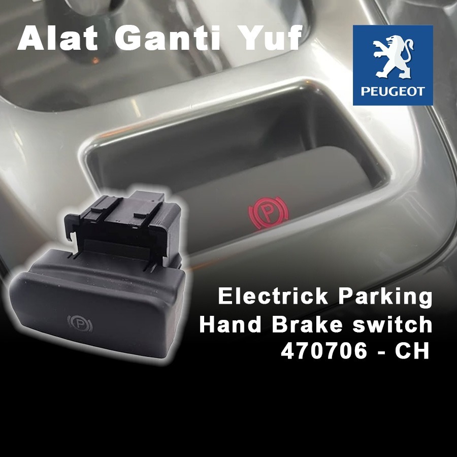 Electric Hand BRAKE Parking Switch PEUGEOT 3008 5008 Citroen C4 DS4