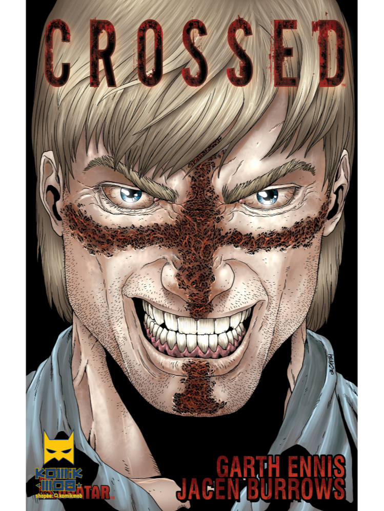 Crossed (2009) • COMPLETED • Issue 1-9 + 1 Annual • Comic | Shopee Malaysia