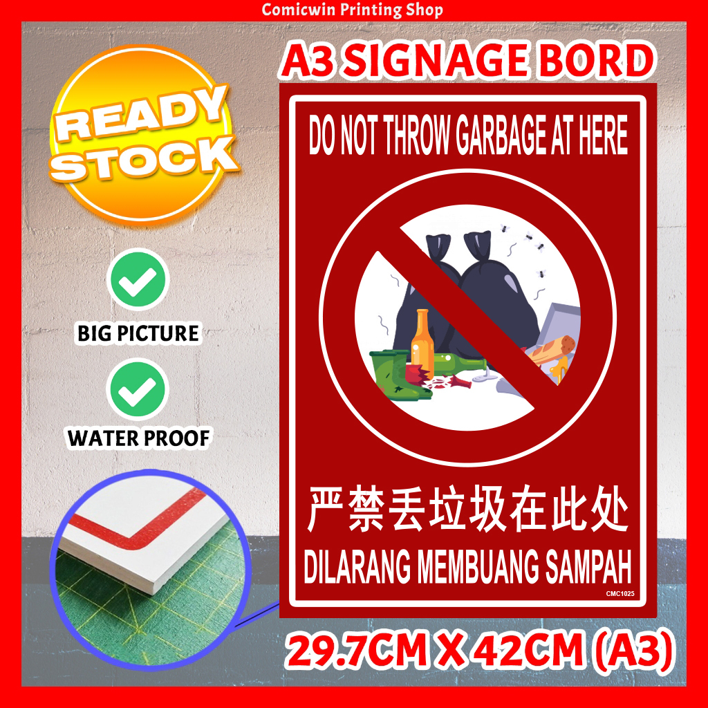 CMC1025 Do Not Throw Garbage Signage (3mm thickness) Signboard, No