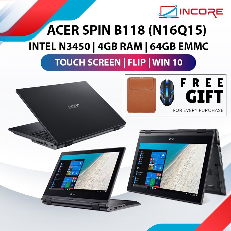 ACER SPIN B118 ( N16Q15 ) - INTEL CELERON N3450 / 4GB RAM / 64GB EMCC ...