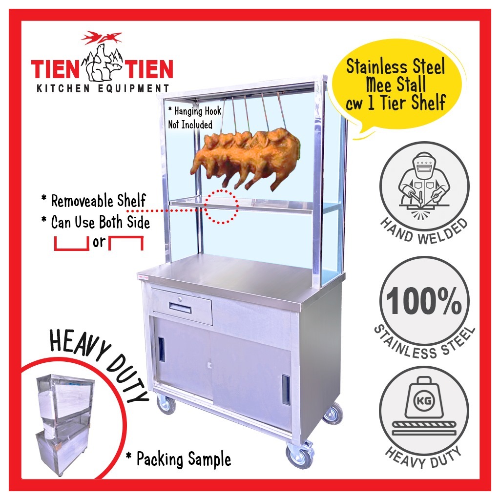 TIEN TIEN Stainless Steel Mee Stall Chicken Rice With 1 Tier Overshelf ...