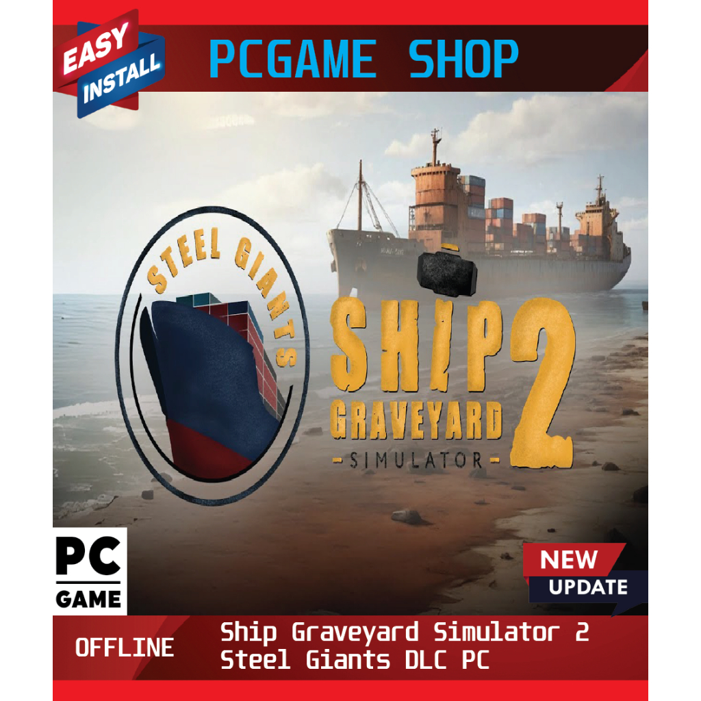 Update 2024】Ship Graveyard Simulator 2 PC | PC Game | Full Game | PC  Offline | Shopee Malaysia