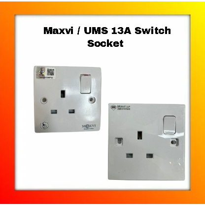 UMS 2913 SWITCH SOCKET OUTLET 13A / MAXVI SOKET SUIS 1G PLUG UMS (SIRIM ...