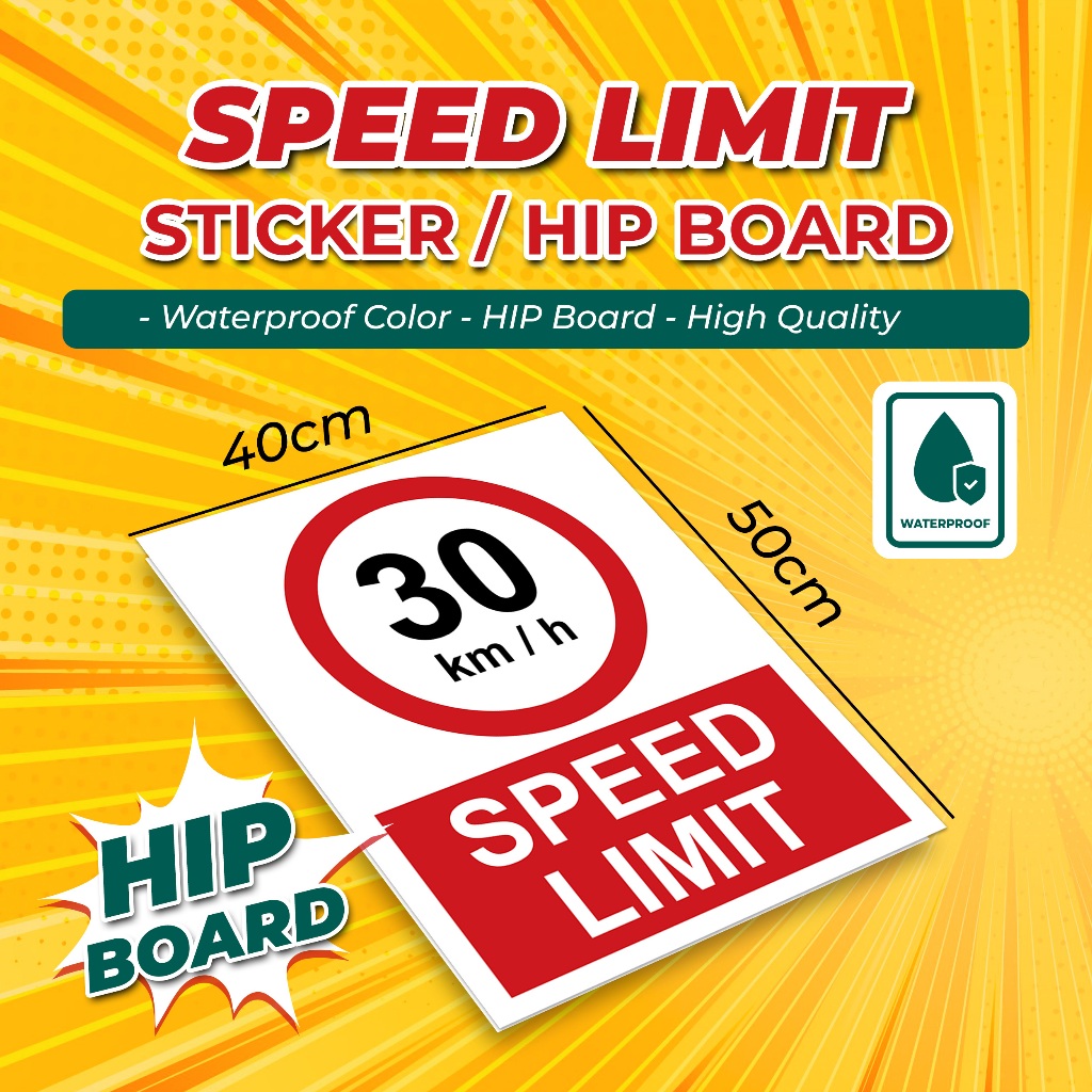 Had Laju / 30 km/h Speed Limit Sticker/HIP Board Signage | Shopee Malaysia