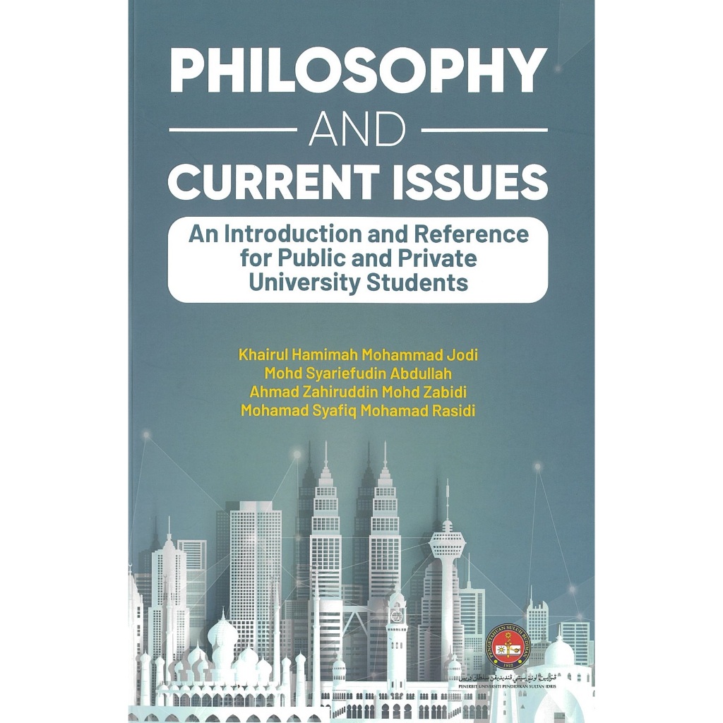 PHILOSOPHY AND CURRENT ISSUES- AN INTRODUCTION AND REFERENCE FOR PUBLIC ...