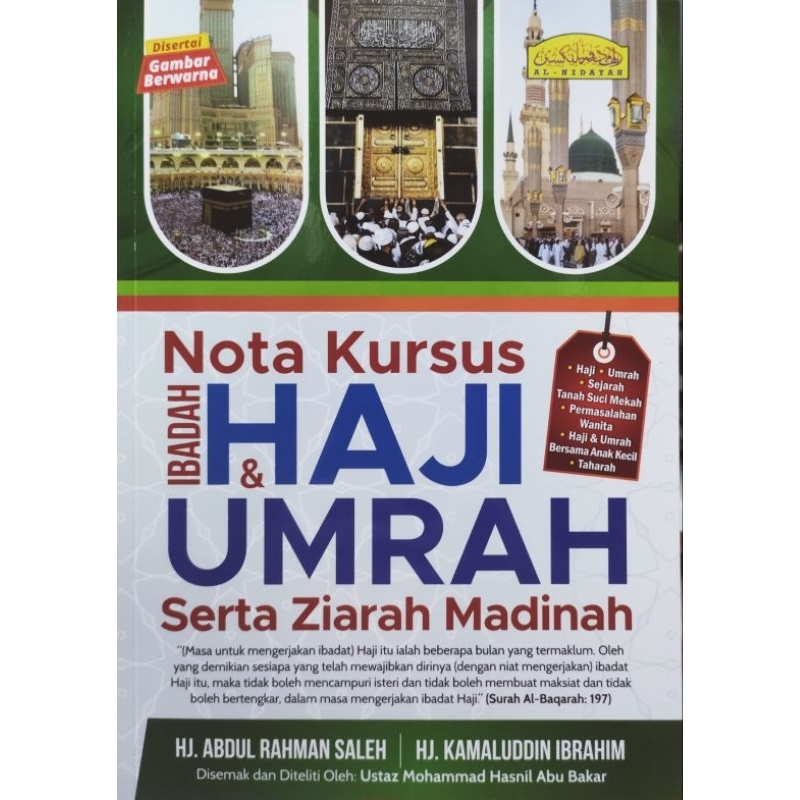 NOTA KURSUS IBADAH HAJI & UMRAH SERTA ZIARAH MADINAH (AL HIDAYAH ...