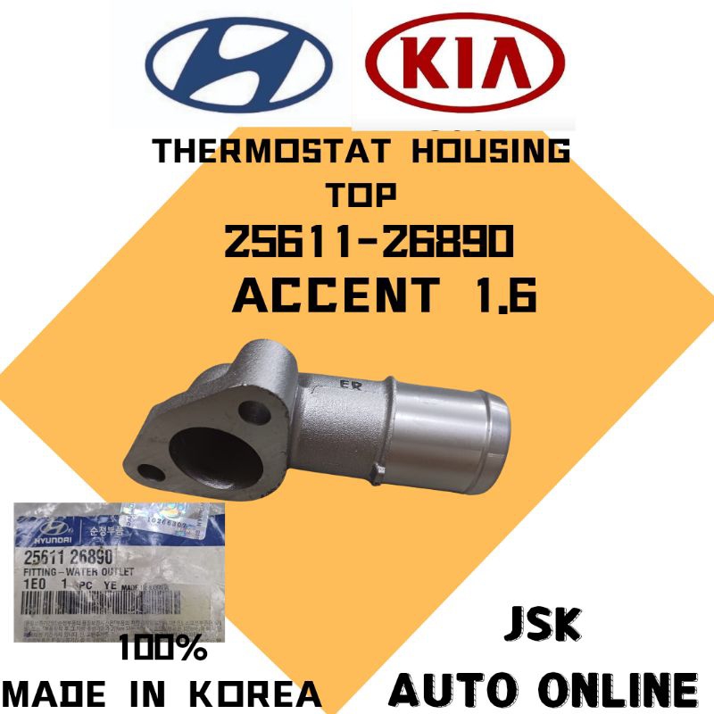 25611-26890 THERMOSTAT HOUSING UPPER HYUNDAI ACCENT 1.6(2 HOLD)100% NEW ...