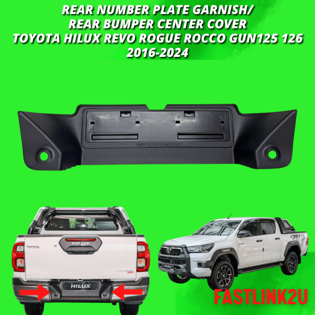 Fastlink Original Rear Number Plate Garnish Toyota Hilux Revo Rocco ...