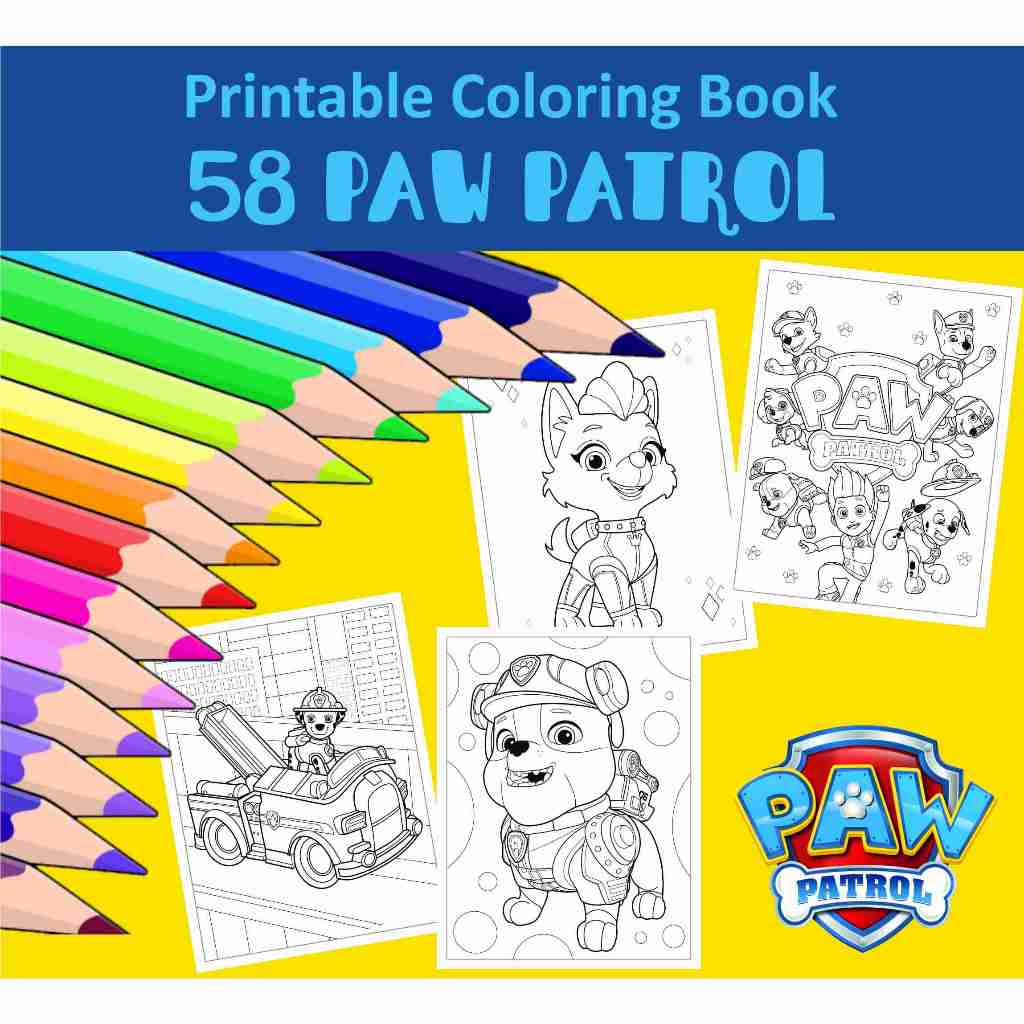 [Softcopy PDF] 58 Paw Patrol Printable Coloring Book for kids adults ...