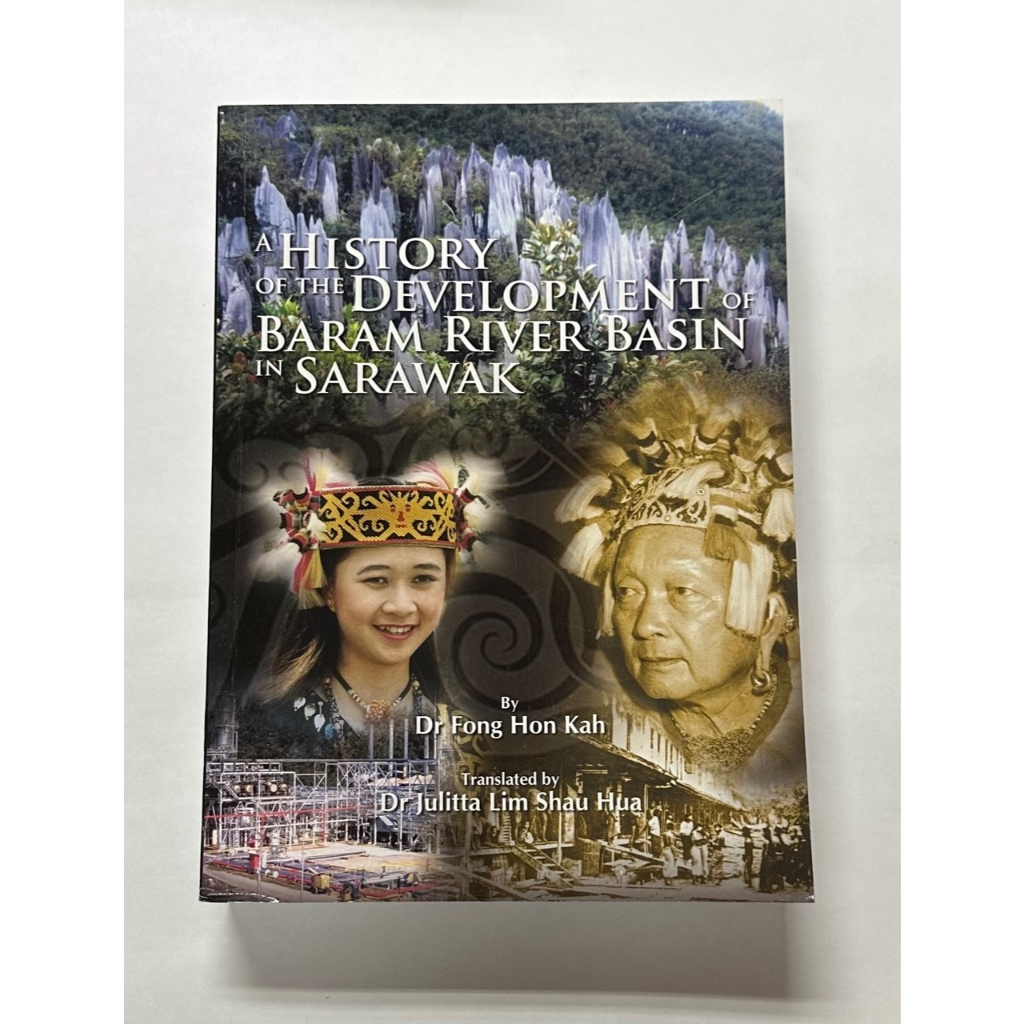A history of the development of Baram river basin in Sarawak | Shopee ...