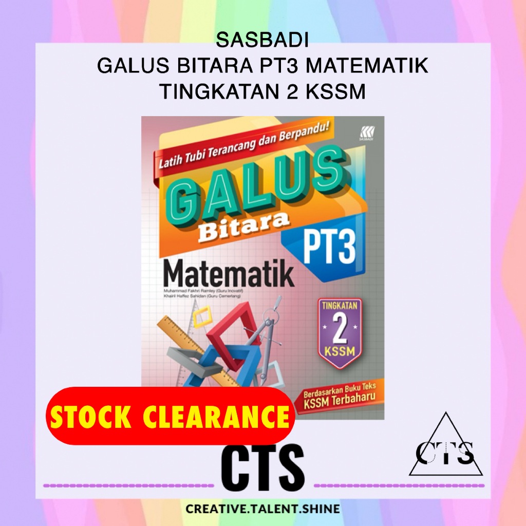 【Stock Clearance】Galus Bitara PT3 Matematik Tingkatan 2 KSSM -- Sasbadi ...