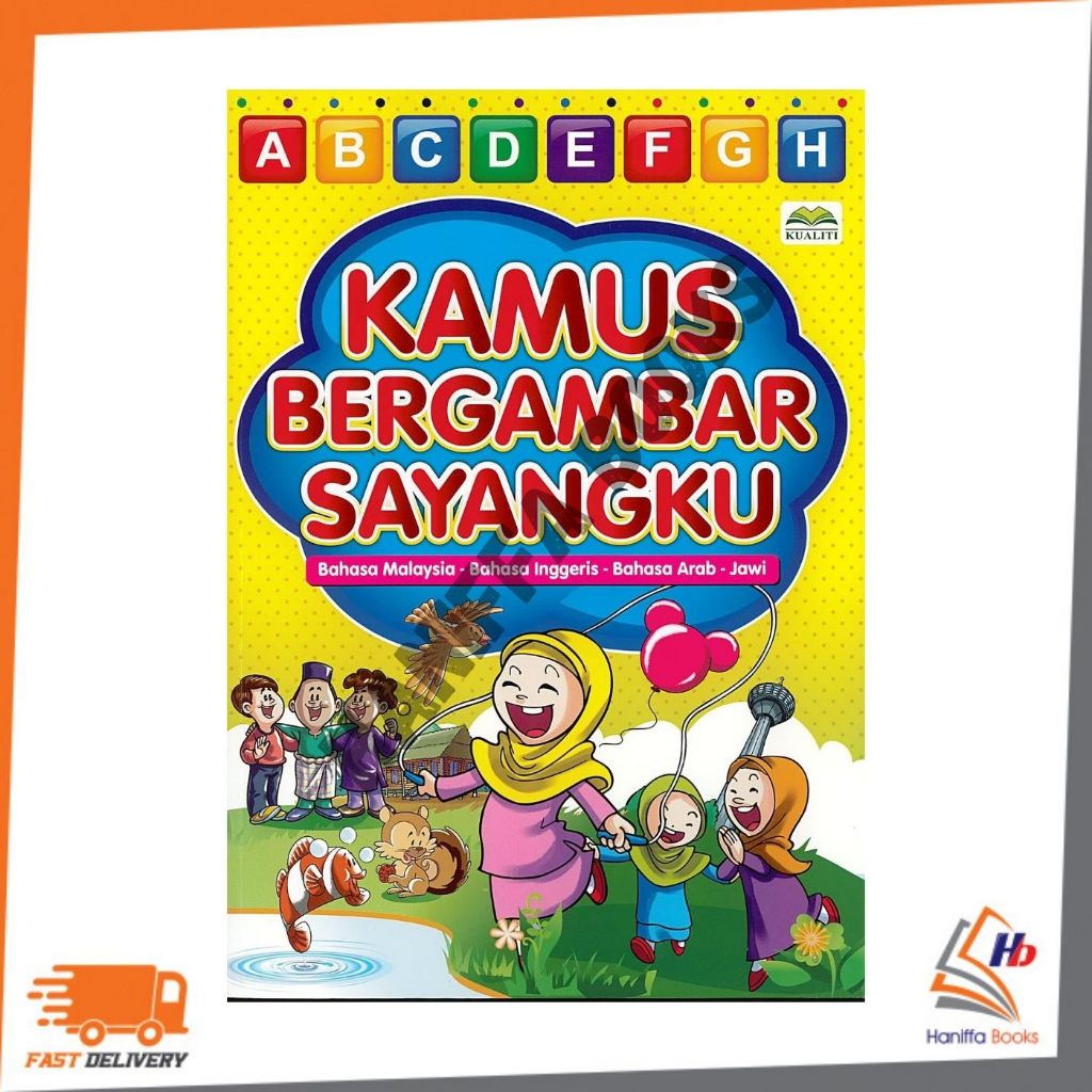 KUALITI:KAMUS BERGAMBAR SAYANGKU BM-BI-BA-JAWI 9789674538378 | Shopee ...