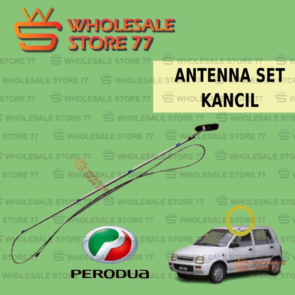 Perodua Kancil Antenna Set for Radio Antenna Kerata Side Aerial Fm/Am