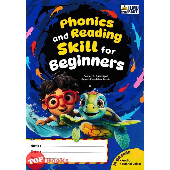 [TOPBOOKS Ilmu Bakti Kids] Phonics And Reading Skill For Beginners