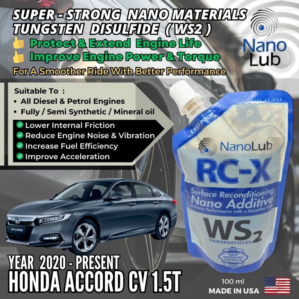 NanoLub RCX WS2 Engine Oil Additive Honda Accord 10th Gen 1.5L Turbo