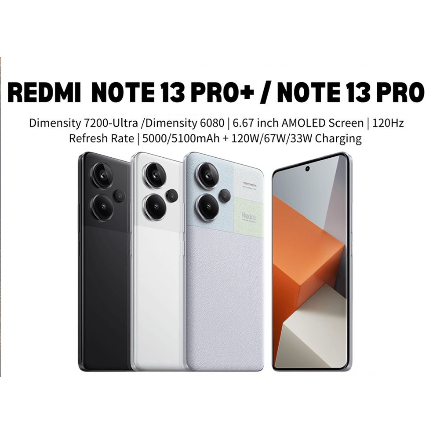 Xiaomi Redmi Note 13 pro+ / Redmi Note 13 pro Dimensity 7200Ultra ...