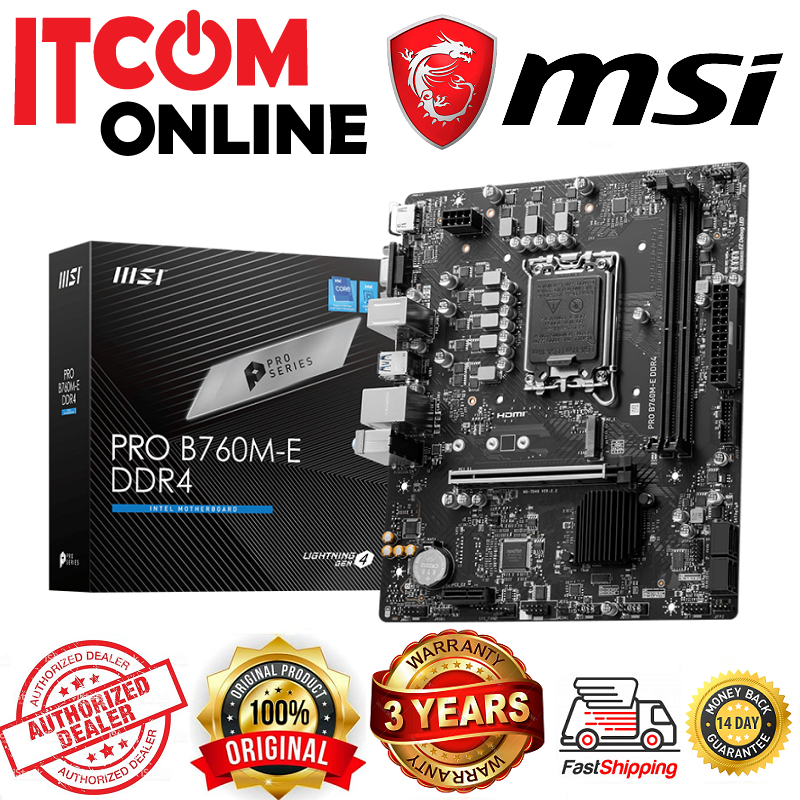 MSI PRO B760M-E DDR4 SOCKET 1700 MOTHERBOARD (911-7D48-027) | Shopee ...