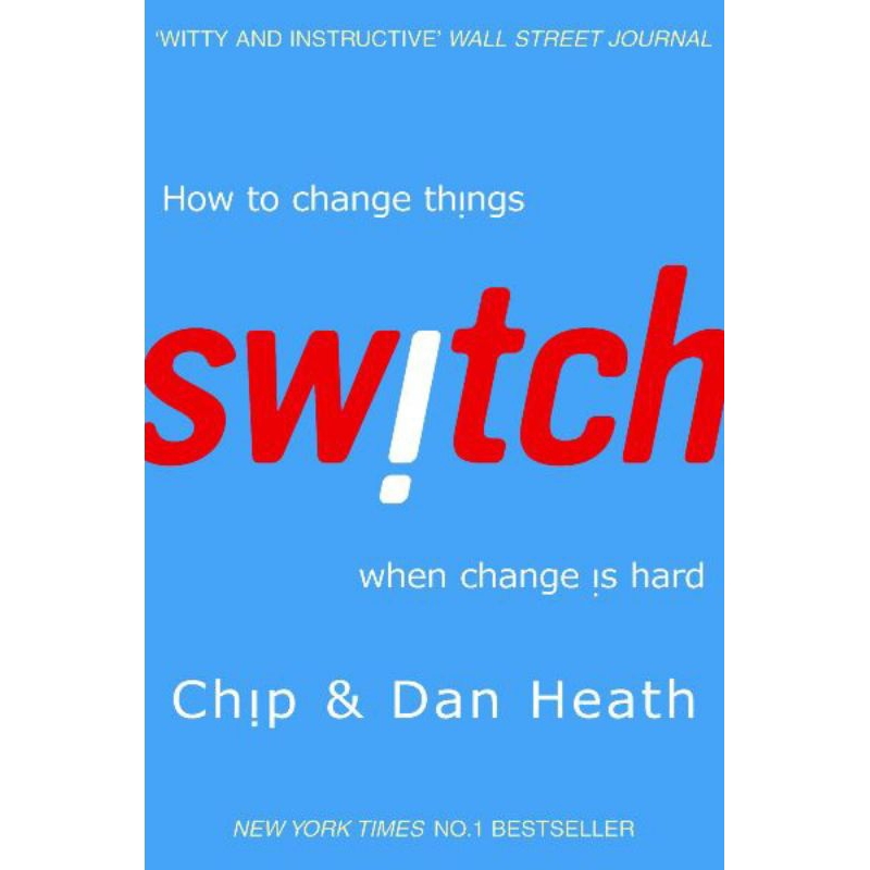 (100 Original) Switch How To Change Things When Change Is Hard by