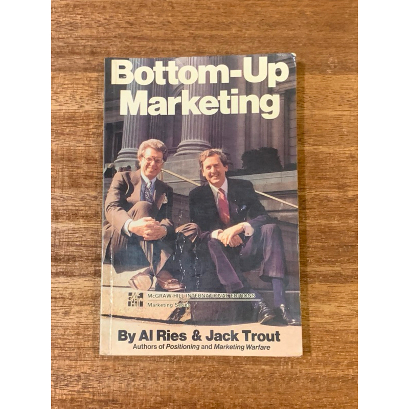 Bottom-Up Marketing By Al Ries & Jack Trout | Shopee Malaysia