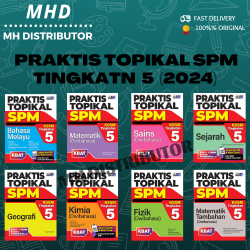 [MHD] Buku Latihan: Praktis Topikal SPM (Tingkatan 5) KSSM - Edisi 2024 ...