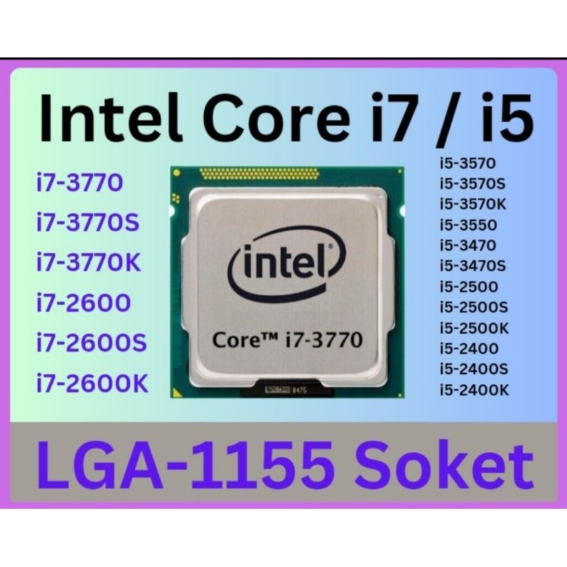 Intel Core I5-2500K / I7-3770K CPU LGA 1155 Processori Usati Funzionanti