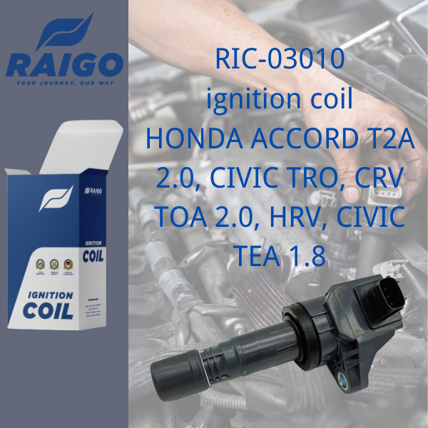 (RAIGO) - RIC-03010 - HONDA ACCORD T2A 2.0, CIVIC TRO, CRV TOA 2.0, HRV ...
