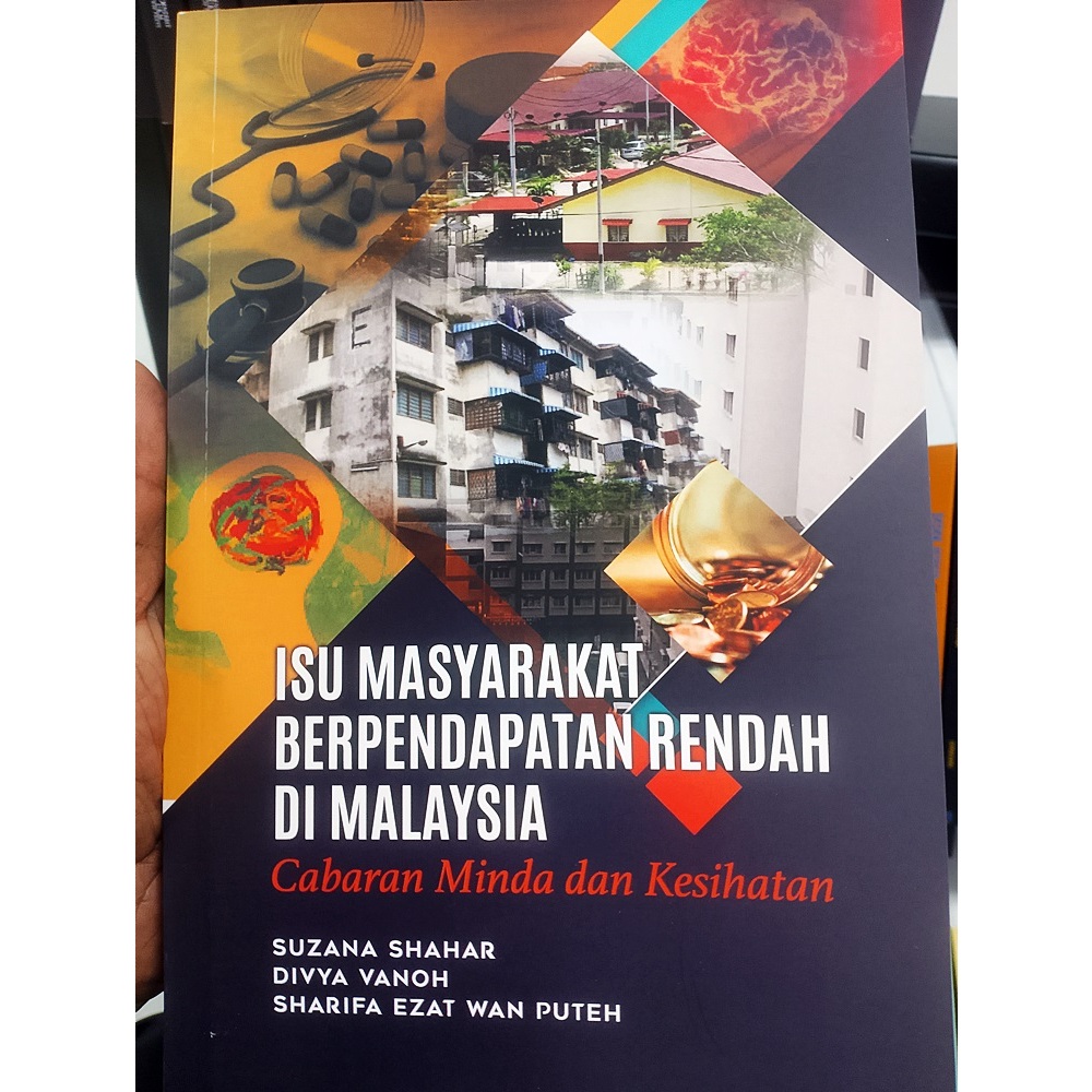 (UKM) ISU MASYARAKAT BERPENDAPATAN RENDAH di MALAYSIA. CABARAN MINDA ...