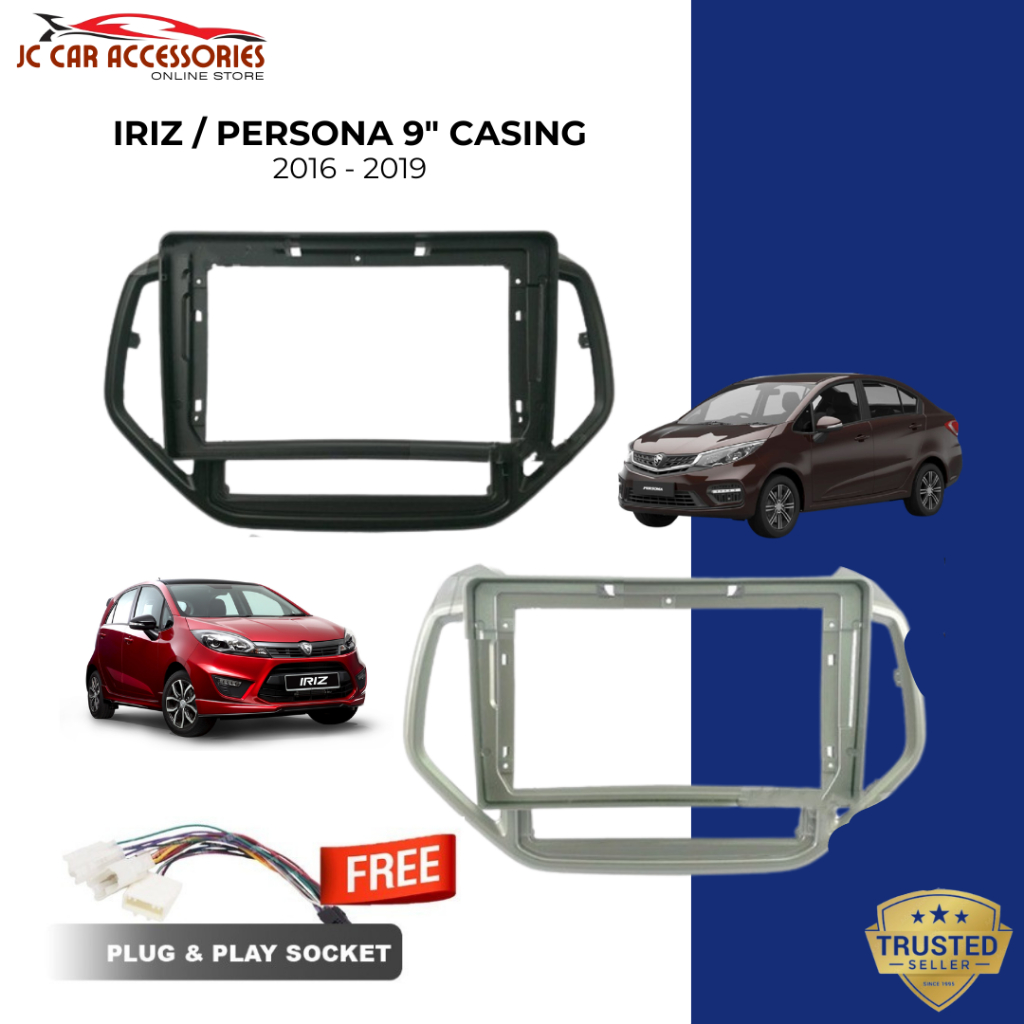 Proton Persona 2016 - 2019 Iriz 9 Inch Car Android Player Casing With ...