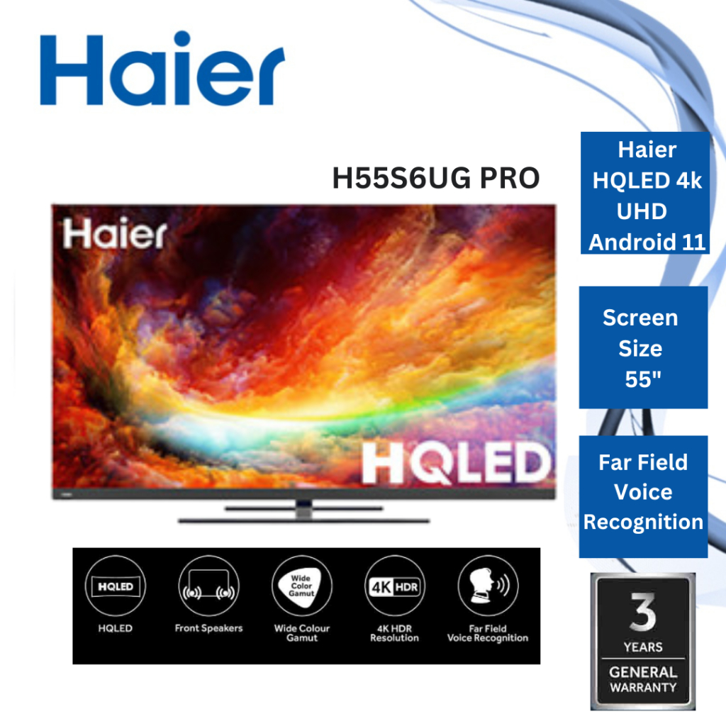 Haier 55 Inch HQLED 4K UHD Smart Android 11 TV H55S6UG PRO / Quantum ...
