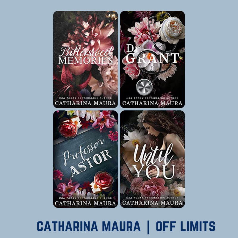 catharina maura off limits dr grant professor astor until you