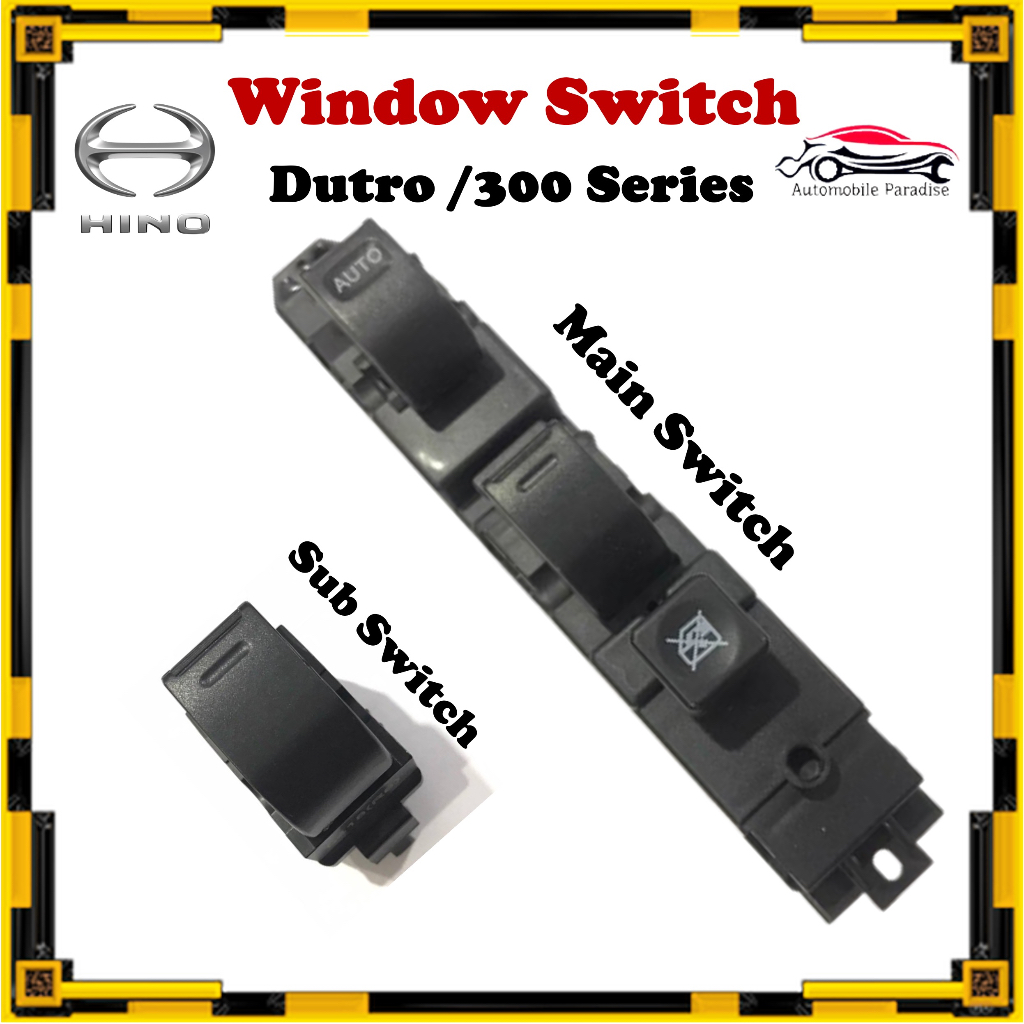 Hino 300 Series - Power Window Switch / Suis Tingkap ( Dutro / Right ...