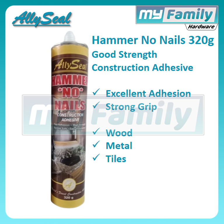 ALLYSEAL Hammer No Nails 320g High Strength Construction Adhesive