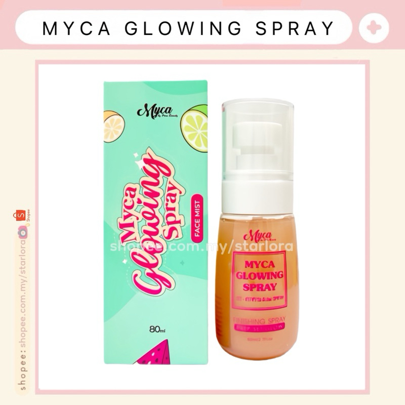 🔥𝐎𝐑𝐈 𝐇𝐐‼️ MYCA GLOWING SPRAY Face Mist Finishing Makeup Fixing Muka