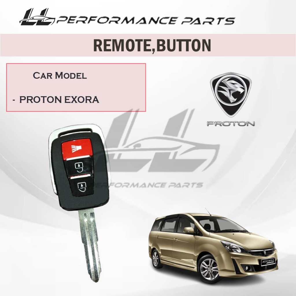 Original Proton Exora Key Remote Casing with 3 Button Car Alarm Remote