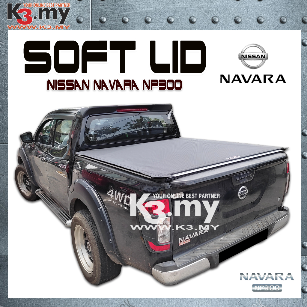 Nissan Navara NP300 4X4 Softlid Canvas 4X4 Cover 4X4 Penutup Soft lid