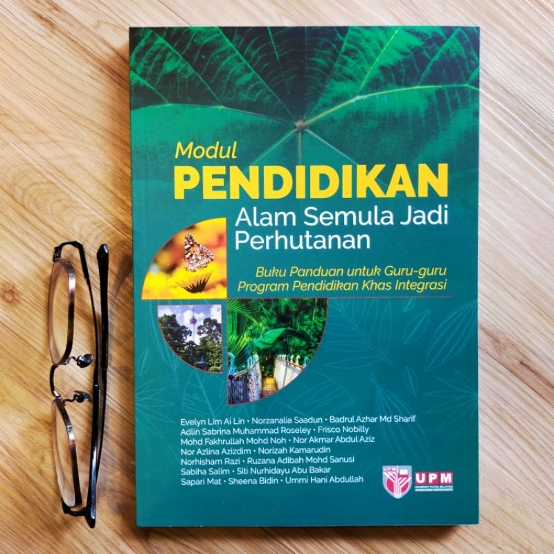 MODUL PENDIDIKAN ALAM SEMULA.JADI PERHUTANAN: BUKU PANDUAN UNTUK GURU