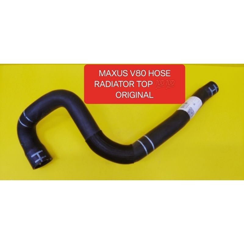 MAXUS V80 HOSE RADIATOR TOP 💯💯 ORIGINAL | Shopee Malaysia