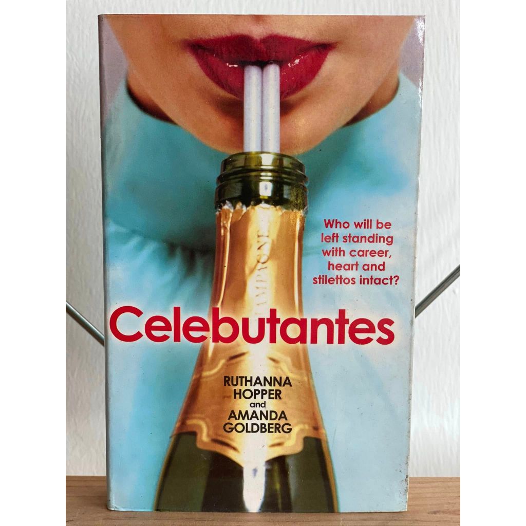 Celebutantes by Ruthanna Hopper and Amanda Goldberg Shopee Malaysia