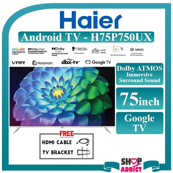 HAIER 75" HQLED 4K UHD Google TV H75P750UX Dolby Vision | Shopee Malaysia